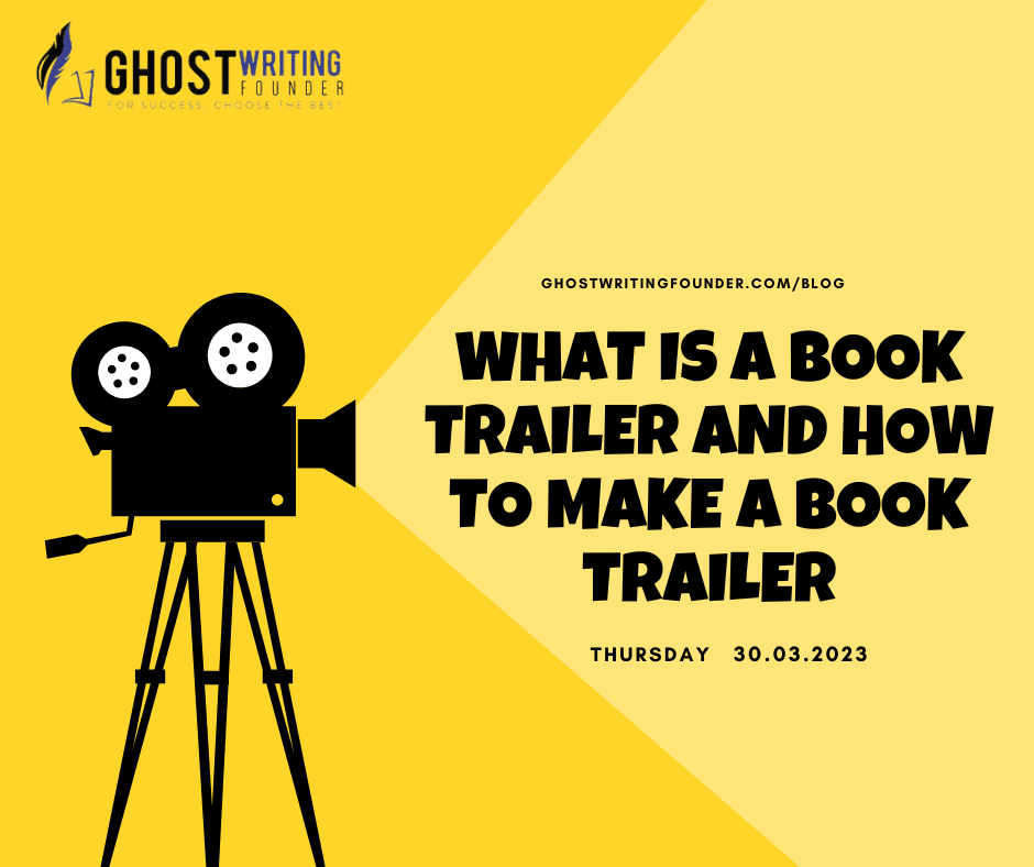 What Is A Book Trailer And How To Make A Book Trailer